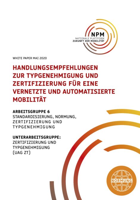 Titelbild der Publikation "Handlungsempfehlungen zur Typgenehmigung und Zertifizierung für eine vernetzte und automatisierte Mobilität"