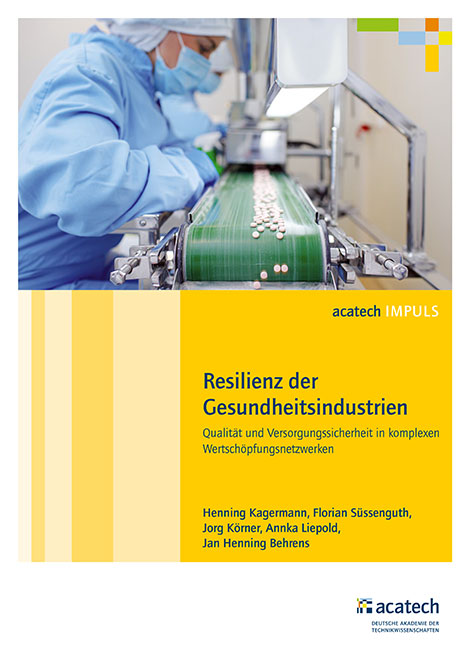Titelbild der Publikation "Resilienz der Gesundheitsindustrien"