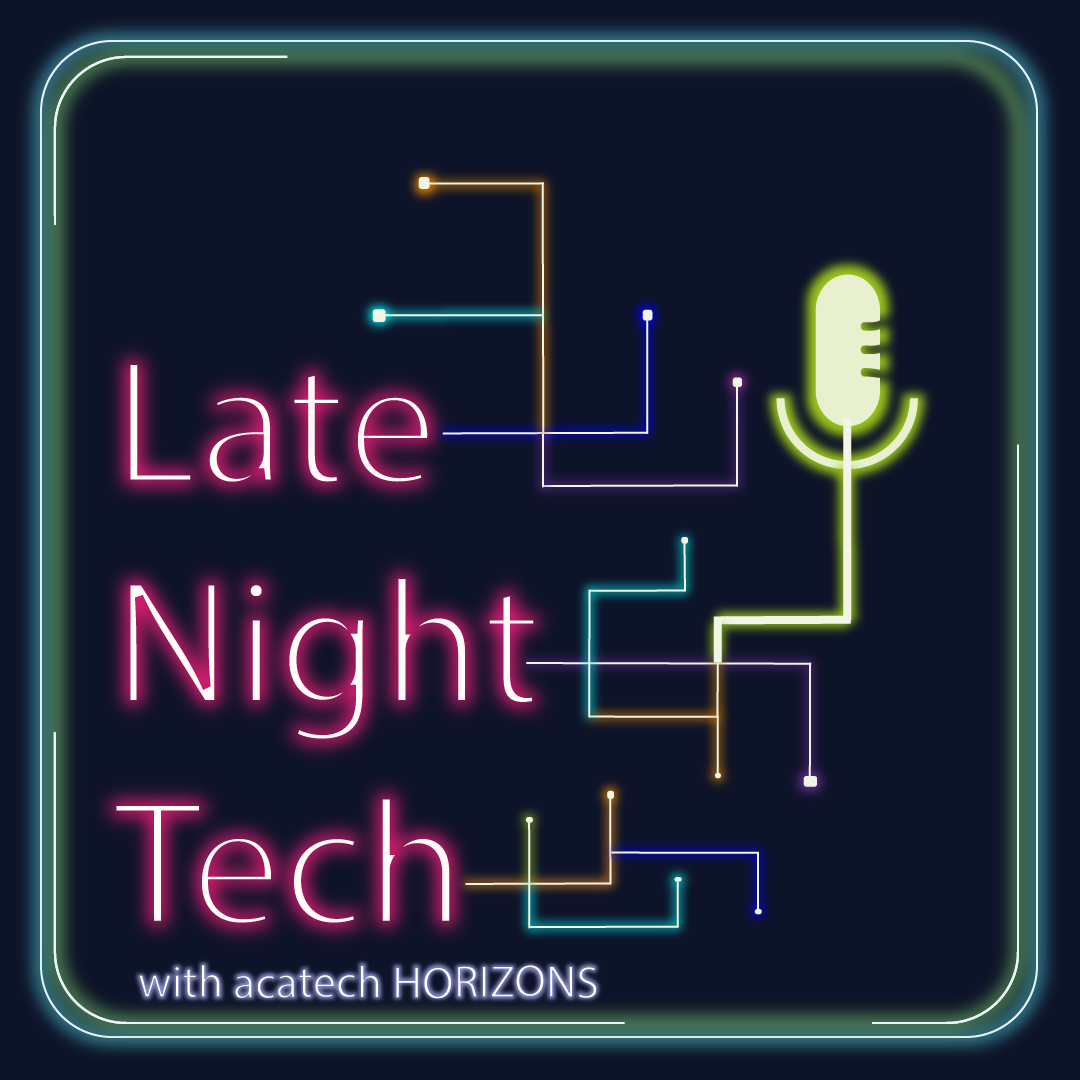 Late Night Tech Cover Bild des acatech HORIZONTE podcasts